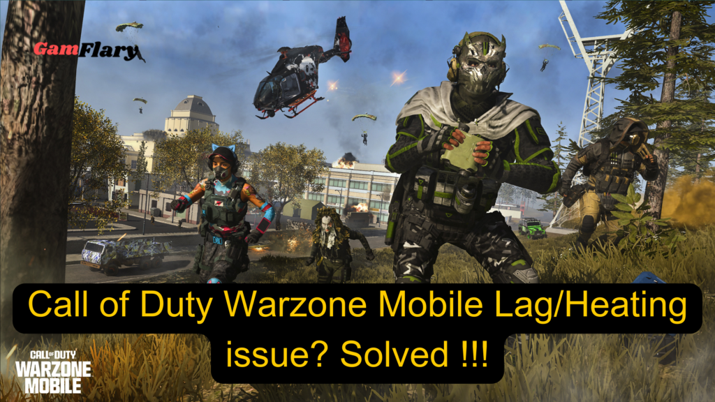 Warzone Mobile Lag and Heating